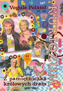 Okładka książki Kuriozum. Z pamiętniczka królowych dram