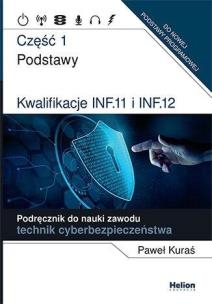 Okładka książki Kwalifikacje INF.11 i INF.12. cz.1 Podręcznik do..