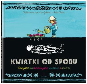 Okładka książki Kwiatki od spodu