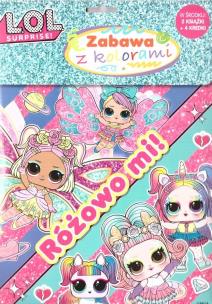 Okładka książki L.O.L. Surprise. Zabawa z kolorami