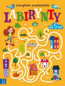 Okładka książki Labirynty. Łamigłówki przedszkolaka od 5 lat