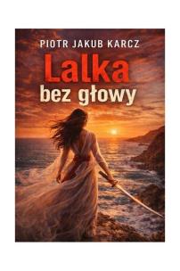 Okładka książki Lalka bez głowy