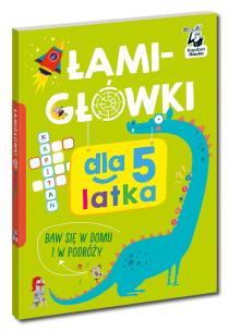 Łamigłówki dla 5-latka. Kapitan Nauka. Autor: Opracowanie zbiorowe. Multiszop.pl Okładka książki Łamigłówki dla 5-latka. Kapitan Nauka