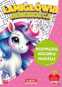 Okładka książki Łamigłówki jednorożca + naklejkami