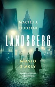Okładka książki Landsberg. Miasto z mgły