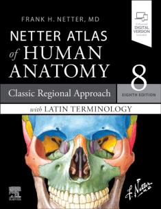 Okładka książki LATIN TERMINOLOGY Netter Atlas of Human Anatomy: Classic Regional Approach with Latin Terminology