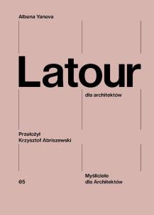 Okładka książki Latour dla architektów