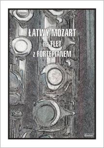 Okładka książki Łatwy Mozart na flet z fortepianem