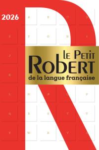 Le Petit Robert de la Langue Francaise 2026. Autor:   Praca zbiorowa. Multiszop.pl Okładka książki Le Petit Robert de la Langue Francaise 2026