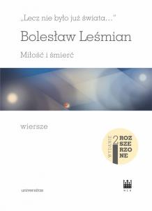 Okładka książki Lecz nie było już świata Miłość i śmierć