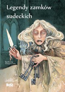 Okładka książki Legendy zamków sudeckich