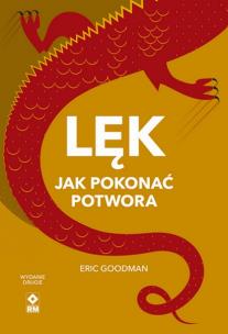 Okładka książki Lęk. Jak pokonać potwora wyd. 2026