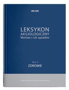 Okładka książki Leksykon aksjologiczny Słowian i ich sąsiadów T.8