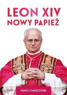 Okładka książki Leon XIV. Nowy Papież