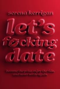 Okładka książki Let's F*cking Date