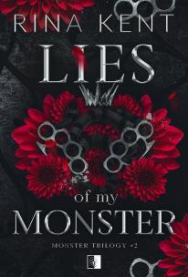 Lies of My Monster. Monster Trilogy. Tom 2. Autor: Rina Kent. Multiszop.pl Okładka książki Lies of My Monster. Monster Trilogy. Tom 2