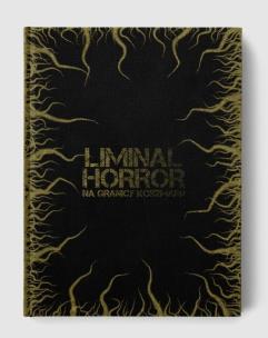 Opakowanie Liminal Horror: Na Granicy Koszmaru