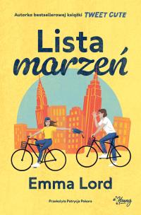 Lista marzeń. Autor: Emma Lord. Multiszop.pl Okładka książki Lista marzeń