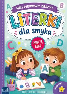Okładka książki Literki dla smyka. Mój pierwszy zeszyt