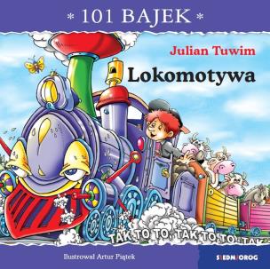 Lokomotywa. 101 bajek. Autor: Julian Tuwim. Multiszop.pl Okładka książki Lokomotywa. 101 bajek