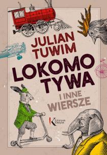 Okładka książki Lokomotywa i inne wiersze