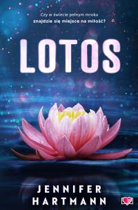 Lotos. Autor: Hartmann Jennifer. Multiszop.pl Okładka książki Lotos