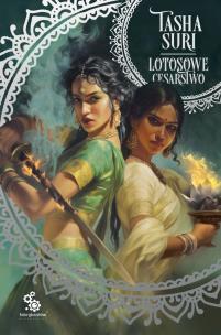 Okładka książki Lotosowe cesarstwo. Cykl Płonące królestwa. Tom 3