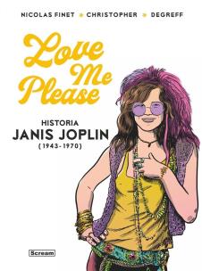 Okładka książki Love me please. Historia Janis Joplin