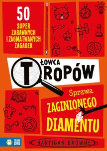 Okładka książki Łowca tropów. Sprawa zaginionego diamentu