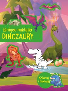 Okładka książki Lśniące naklejki. Dinozaury