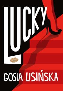 Lucky. Autor: Małgorzata Lisińska. Multiszop.pl Okładka książki Lucky
