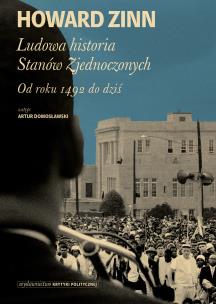 Ludowa historia Stanów Zjednoczonych. Autor: Howard Zinn. Multiszop.pl Okładka książki Ludowa historia Stanów Zjednoczonych