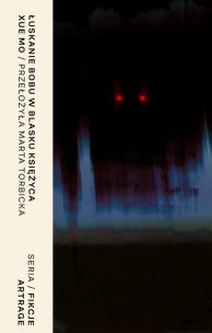 Okładka książki Łuskanie bobu w blasku księżyca