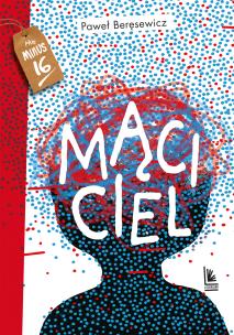 Mąciciel. Autor: Paweł Beręsewicz. Multiszop.pl Okładka książki Mąciciel