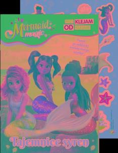 Okładka książki Magia Syren. Przyklejam Odklejam