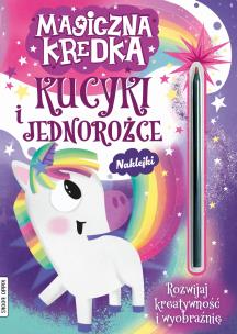 Magiczna kredka kucyki i jednorożce. Autor: Opracowanie zbiorowe. Multiszop.pl Okładka książki Magiczna kredka kucyki i jednorożce