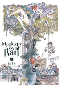 Okładka książki Magiczny świat Ran. Tom 1