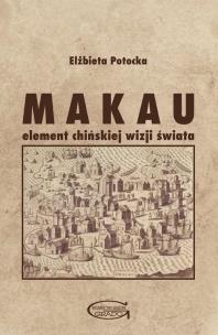 Okładka książki Makau - element chińskiej wizji świata