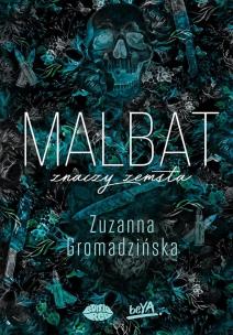 Okładka książki Malbat znaczy zemsta