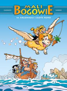 Okładka książki Mali bogowie. Argonauci i złote runo. Tom 14