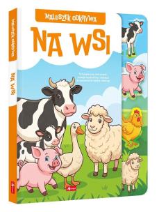 Okładka książki Maluszek odkrywa. Na wsi
