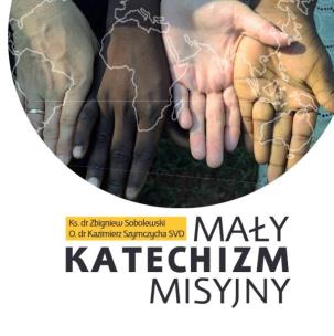 Okładka książki Mały katechizm misyjny