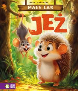 Okładka książki Mały Las. Jeż