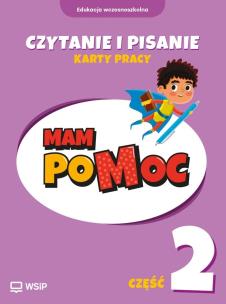 Okładka książki MAM poMOC. Czytanie i pisanie. Klasy 1-3 KP cz.2