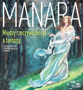 Okładka książki Manara Między rzeczywistością a fantazją