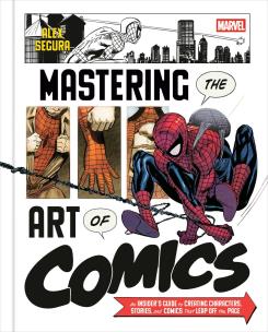 Okładka książki Marvel's Mastering the Art of Comics