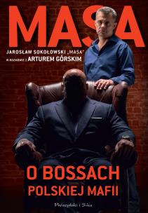 Okładka książki Masa o bossach polskiej mafii