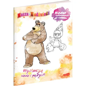 Okładka książki Masza i niedźwiedź. Wodne kolorowanie