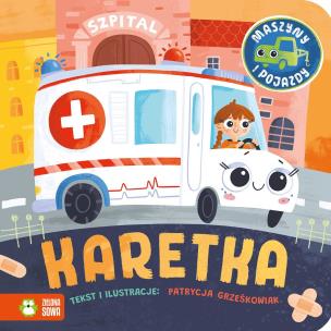 Okładka książki Maszyny i pojazdy. Karetka