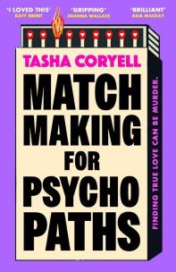 Matchmaking for Psychopaths wer. angielska. Autor: Coryell Tasha. Multiszop.pl Okładka książki Matchmaking for Psychopaths wer. angielska